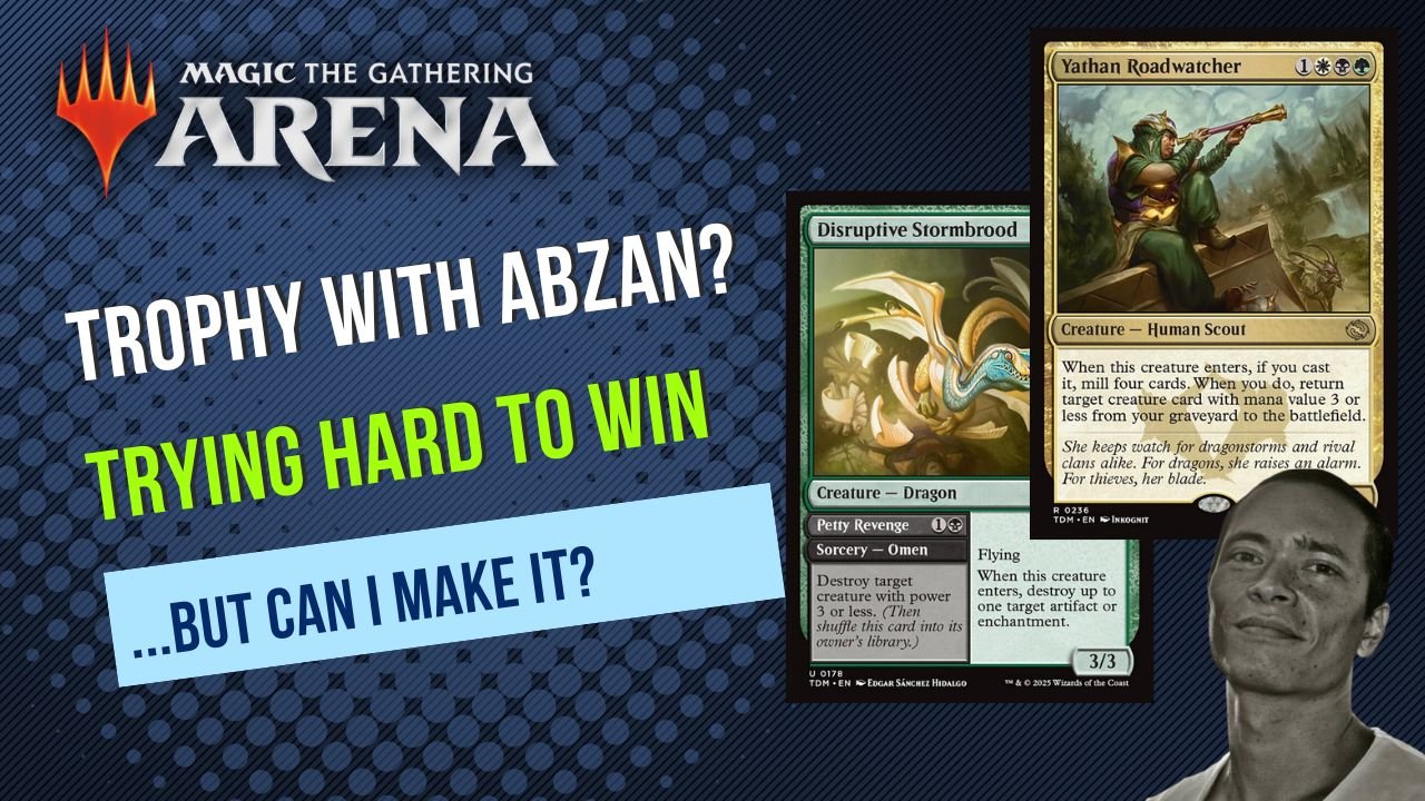 Trying hard to Trophy with Abzan in Tarkir Dragonstorm